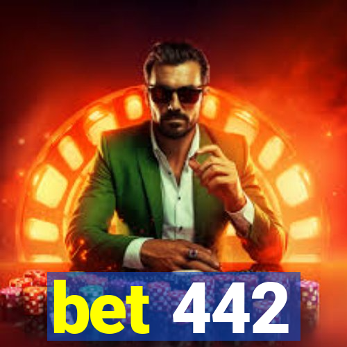 bet 442